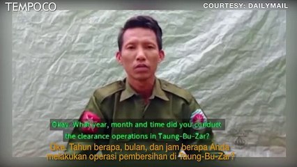 Pengakuan 2 Tentara Myanmar saat Membasmi Desa Muslim Rohingya