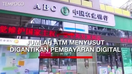 Jumlah ATM di Cina Menyusut Akibat Pembayaran Digital Meningkat