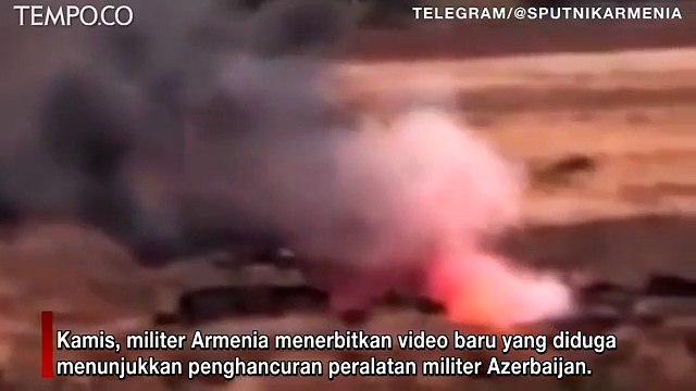 Tentara Armenia Klaim Berhasil Hancurkan Peralatan Militer Azerbaijan