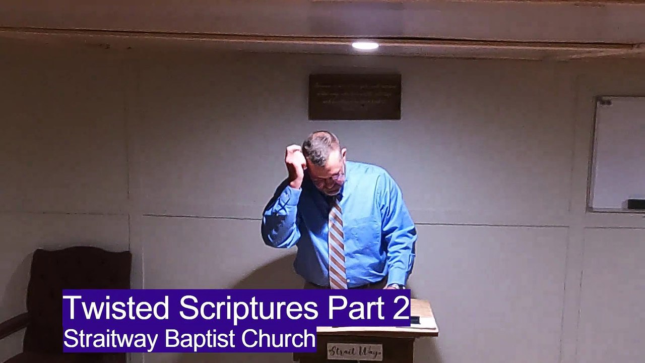 Twisted Scriptures Part 2