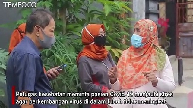 Pentingnya Dukungan Warga Sekitar bagi Pasien Covid-19 yang Sedang Isolasi Mandiri | Tempodotco