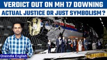 Dutch court pronounces verdict on downing of Malaysian airline MH 17 | Oneindia News*Explainer