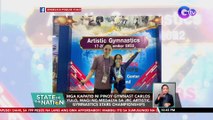 Mga kapatid ni Pinoy Gymnast Carlos Yulo, wagi ng medalya sa JRC Artistic Gymnastics Stars Championships | SONA