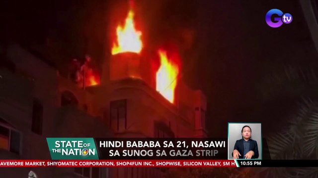 Hindi bababa sa 21, nasawi sa sunog sa Gaza Strip | SONA