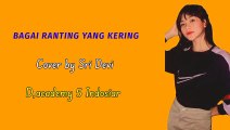 Bagai ranting yang kering cover by Sridevi Prabumuli