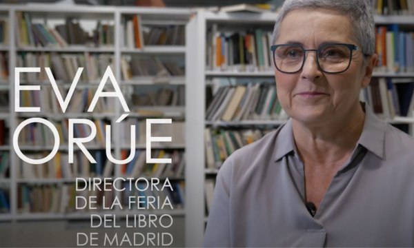ENTREVISTA COMPLETA - Eva Orúe: No me importa si alguien piensa que ser mujer da un plus de visibilidad a la Feria del Libro