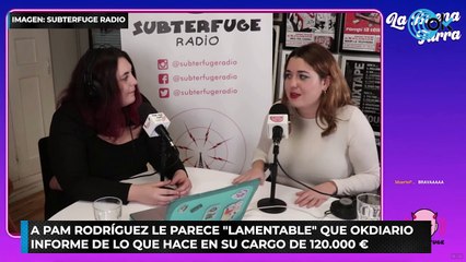 A Pam Rodríguez le parece lamentable que OKDIARIO informe de lo que hace en su cargo de 120.000 €