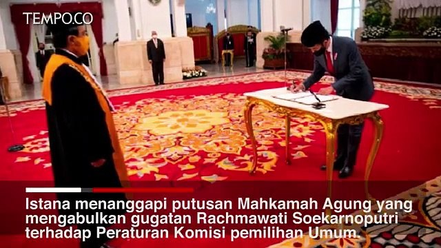 Istana Tanggapi Putusan MA soal Gugatan Rachmawati