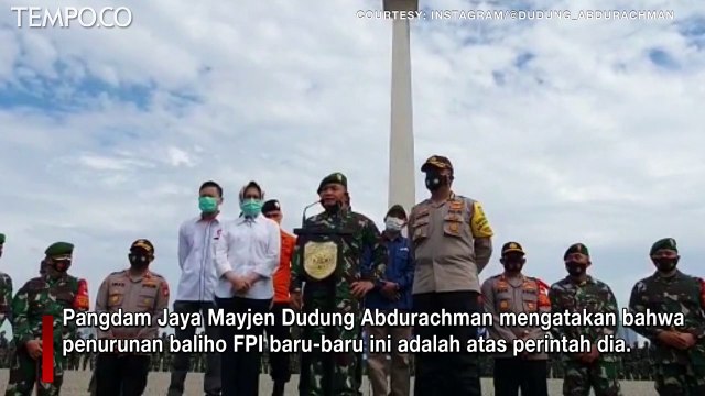 Pangdam Jaya Tegaskan Pasang Baliho Ada Aturannya; Kalau Perlu FPI Dibubarkan