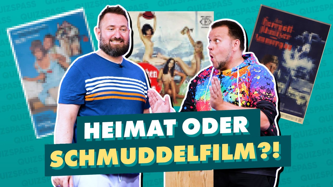 Das große Quiz: Heimat- oder Schmuddelfilm?