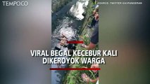 Video Viral 'Begal' Kecebur Kali, Dikeroyok Warga Malah Keluarkan Golok