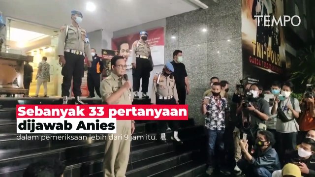 Ini Penjelasan Anies Usai Diperiksa Polda Metro Jaya Terkait Kerumunan Massa Rizieq Syihab