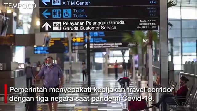 Tiga Negara Ini Sepakati Travel Corridor dengan Indonesia