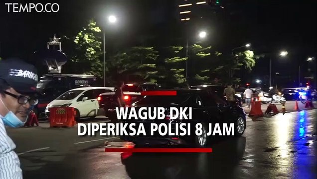 Usai Diperiksa Polisi 8 Jam Soal Kerumunan Massa Rizieq Shihab, Ini Kata Wagub DKI