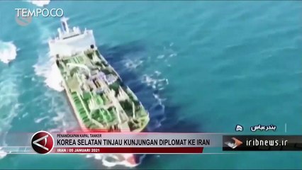 Buntut Penangkapan Kapal Tanker, Korea Selatan Tinjau Kunjungan Diplomat ke Iran