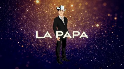 Valentín Elizalde - La Papa