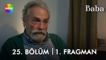 Baba 25. Bölüm 1. Fragman | 