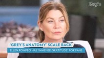 Ellen Pompeo Has 'Immense Gratitude' for 'Grey's Anatomy' Fans as Meredith Grey Readies to Leave Seattle