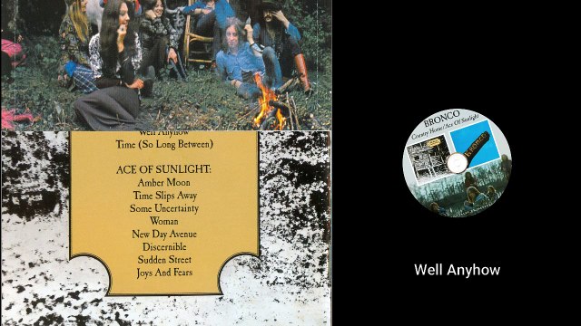 Bronco — Country Home / Ace Of Sunlight 2006 (UK, Folk/Country/Blues Rock) (recorded in 1970/1971)