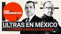 #EnVivo | #LosPeriodistas | Todo sobre la cumbre de ultraderecha: quiénes son, qué quieren…