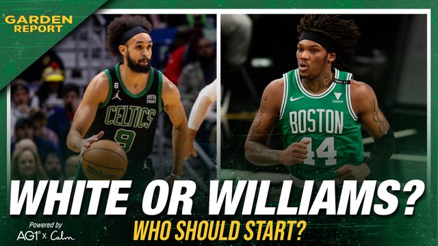Should Celtics START Derrick White OVER Robert Williams?