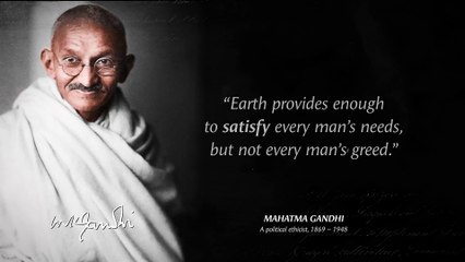Mahatma Gandhi's Quotes which are better to be known when young to not Regret in Old Age