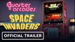 Quarter Arcades: Space Invaders & Space Invaders Part II | Official Trailer