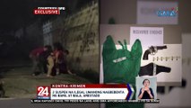 2 suspek na ilegal umanong nagbebenta ng baril at bala, arestado | 24 Oras Weekend