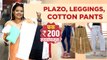 Plazo, leggings, cotton pants 200 रुपयांपासून | Western Clothes Shopping | Dadar Street Shopping