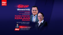 [SINAR LIVE GRANDSTAND] Kuasa rakyat, kerajaan baharu