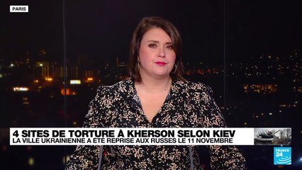 Guerre en Ukraine : 4 sites de torture découverts à Kherson, selon Kiev