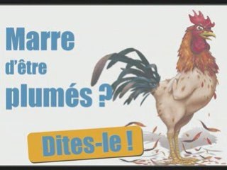 Marres d'être plumés ? Défendez vos Droits !