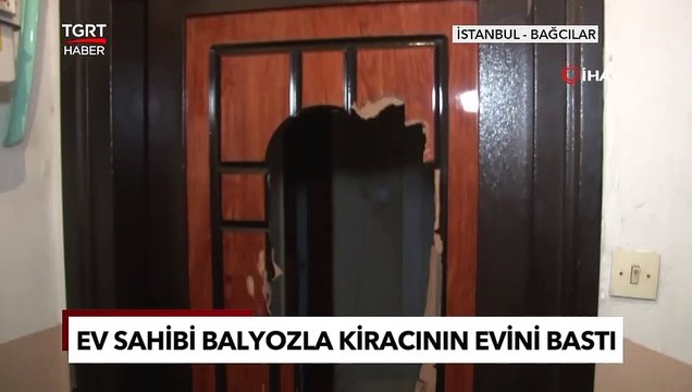 Engelli Dinlemedi! Vicdansız Ev Sahibi Kiracısının Evini Balyoz ile Bastı!- TGRT Haber