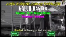 Original Banjar Songs Of The 80s - 90s 'Galuh Banjar II'