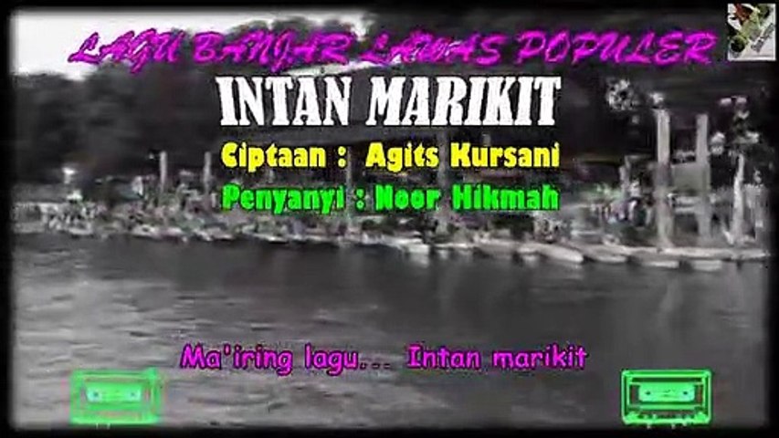 Original Banjar Songs Of The 80s - 90s 'Intan Marikit'
