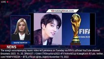 Jung Kook Of BTS Will Release 'Dreamers,' A New Single, Ahead Of The FIFA World Cup Opening Ce - 1br