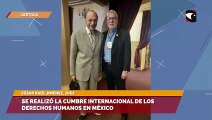 Se realizó la cumbre internacional de los derechos humanos en México
