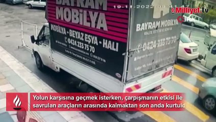 Çarpışan iki aracın arasında kalmaktan son anda kurtuldu