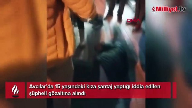 15 yaşındaki kıza şantaj yaptığı iddia edilen şüpheli gözaltına alındı