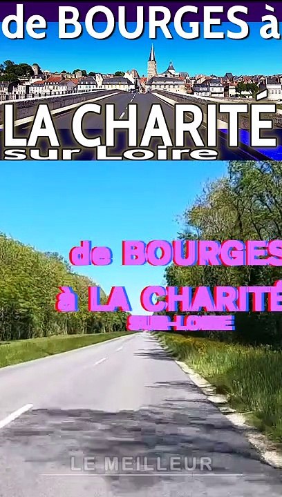 la route de BOURGES a LA CHARITE
