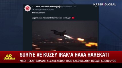 TSK'nın Suriye ve Kuzey Irak'a düzenlediği operasyondan ilk görüntüler! Hainler böyle yok edildi
