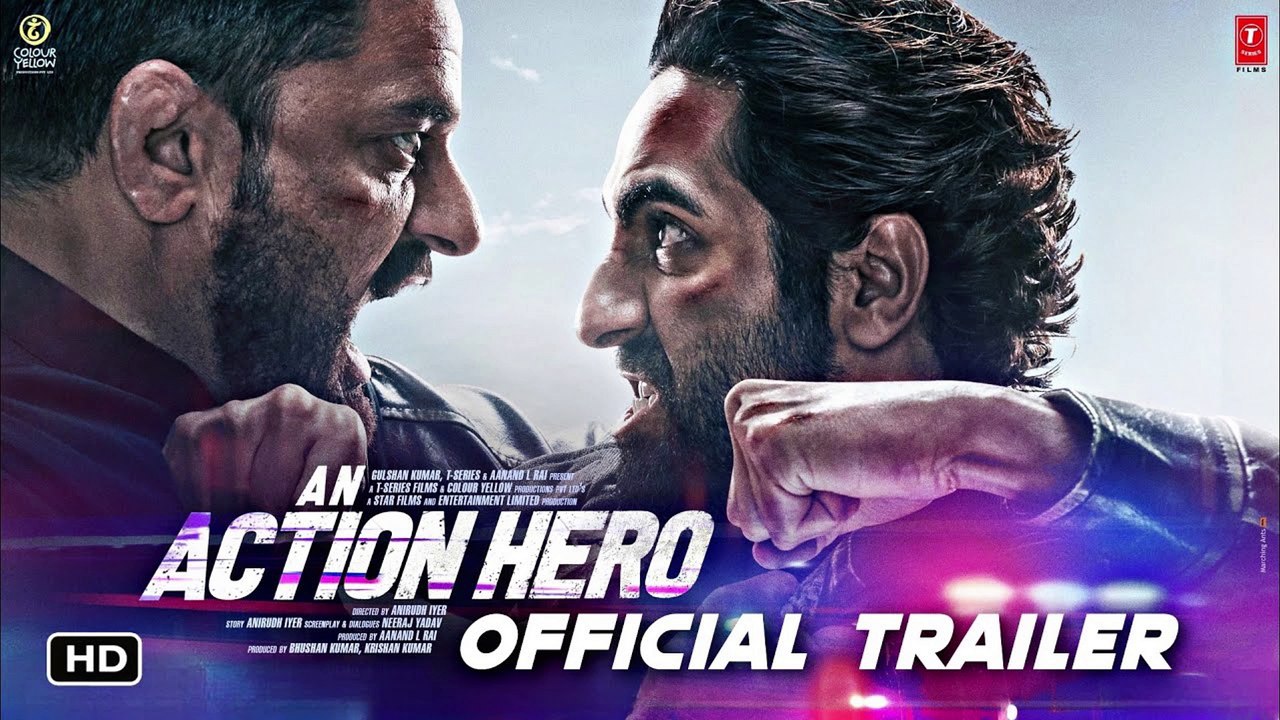 An Action Hero (Official Trailer) Ayushmann Khurrana, Jaideep A - Aanand L Rai, Anirudh - Bhushan K