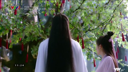 Mối Tình Truyền Kiếp Tập 44 (Thuyết Minh) - Phim  Hoa Ngữ