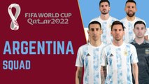 ARGENTINA Official Squad FIFA World Cup Qatar 2022 || FIFA World Cup Qatar 2022