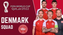 DENMARK Official Squad FIFA World Cup Qatar 2022 || FIFA World Cup 2022