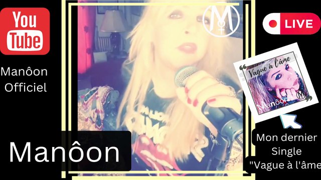 Chanteuse Française - Manôon - L'eau à la Bouche -Serge Gainsbourg- Live Facebook - Nouveauté 2022 Novembre - Décembre