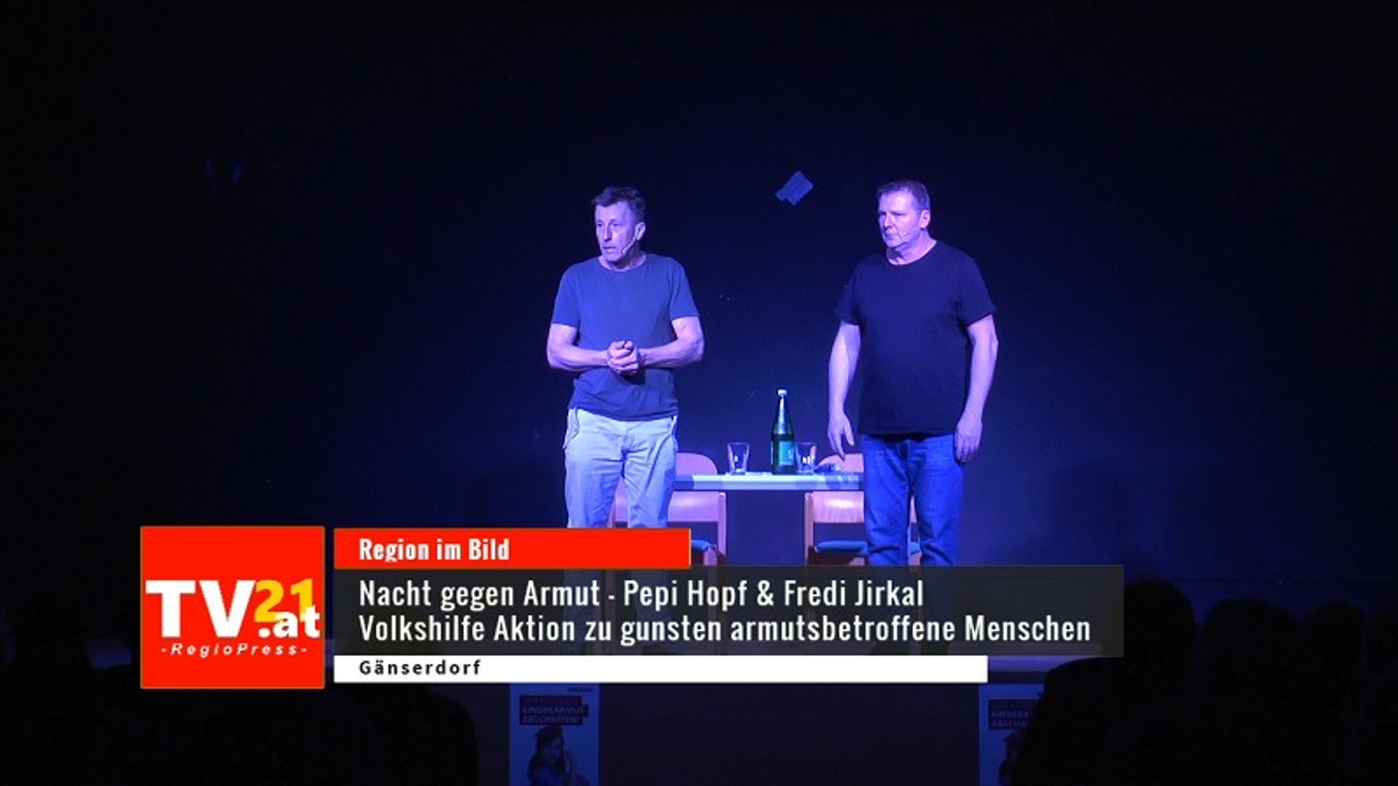 Gänserndorf | Nacht gegen Armut - Pepi Hopf & Fredi Jirkal Volkshilfe Aktion zugunsten betroffener Menschen