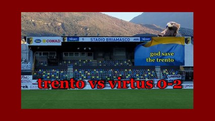 trento vs virtus vr 0-2