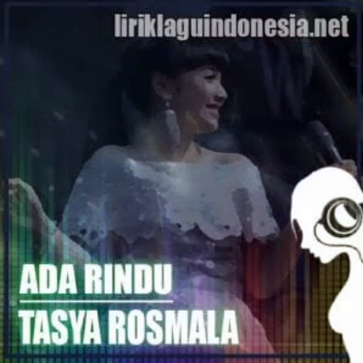 Ada rindu-Tasya rosmala