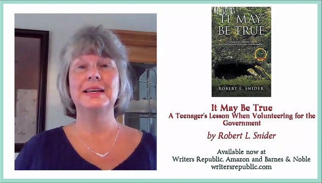 It May Be True by Robert Snider | Book Commendation | Writers Republic LLC